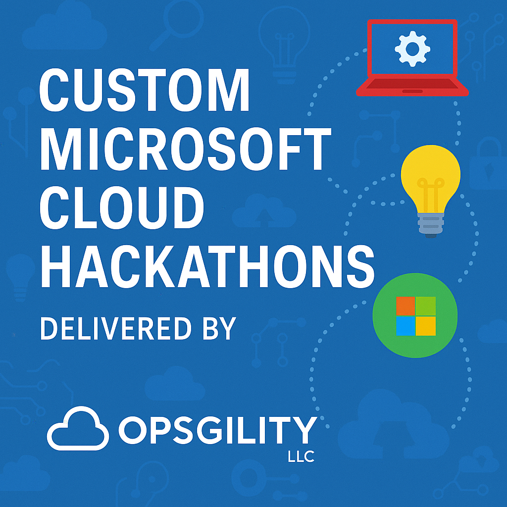 Microsoft Cloud Hackathons by Opsgility